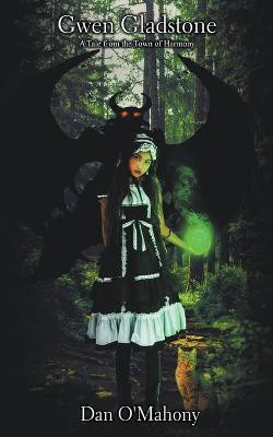 Gwen Gladstone(English, Paperback, O'Mahony Dan)