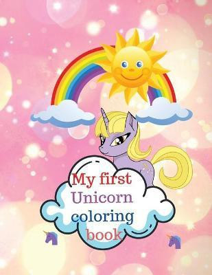 My first Unicorn coloring book(English, Paperback, Dozaz Cristie)