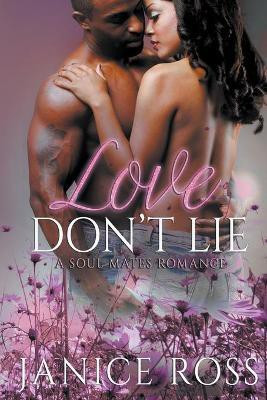 Love Don't Lie(English, Paperback, Ross Janice)