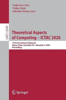 Theoretical Aspects of Computing - ICTAC 2020(English, Paperback, unknown)