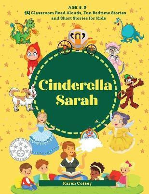 Cinderella Sarah(English, Paperback, Cossey Karen M)