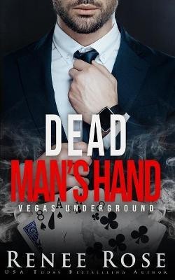 Dead Man's Hand(English, Paperback, Rose Renee)