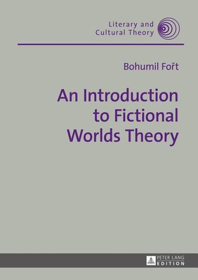 An Introduction to Fictional Worlds Theory(English, Hardcover, Fort Bohumil)