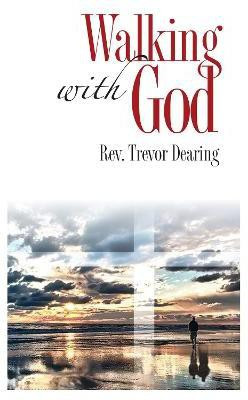 Walking with God(English, Paperback, Dearing Trevor)