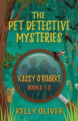 The Pet Detective Mysteries(English, Paperback, Oliver Kelly)