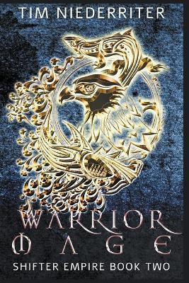 Warrior Mage(English, Paperback, Niederriter Tim)