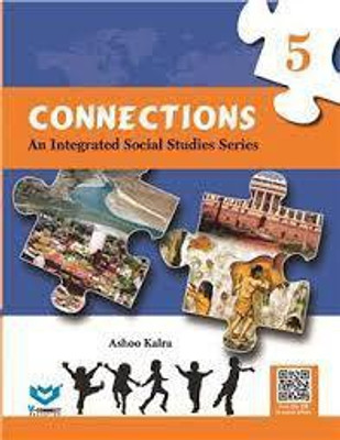 CONNECTIONS - 5 AN INTEGRATED SOCIAL SCIENCE(Paperback, ASHOO KALRA)