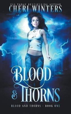 Thorns and Blood(English, Paperback, Winters Cheri)
