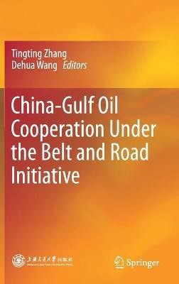 China-Gulf Oil Cooperation Under the Belt and Road Initiative(English, Hardcover, unknown)