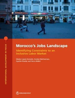 Morocco's jobs landscape(English, Paperback, World Bank Gladys)