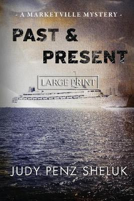 Past & Present(English, Paperback, Penz Sheluk Judy)