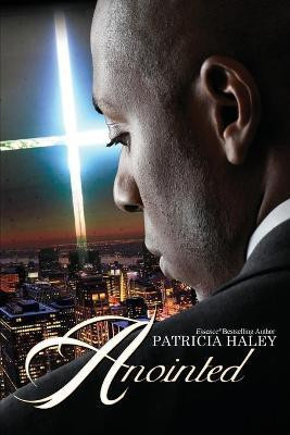 Anointed(English, Paperback, Haley Patricia)