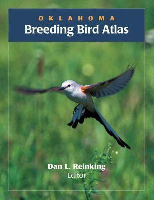 Oklahoma Breeding Bird Atlas(English, Hardcover, unknown)
