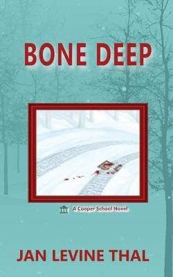Bone Deep(English, Paperback, Levine Thal Jan)