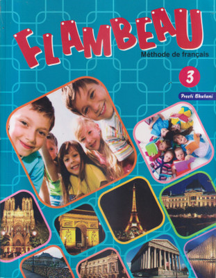 FLAMBEAU METHODE DE FRANCAIS CLASS 3(Paperback, PREETI BHUTANI)