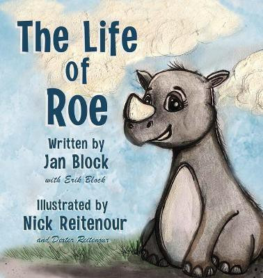 The Life of Roe(English, Paperback, Block Jan)