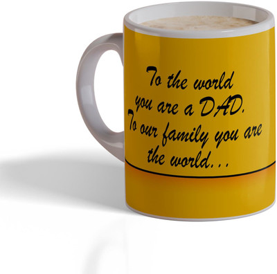 ECFAK Happy Father's Day You Are A World Printed Ceramic Coffee Mug(325 ml)