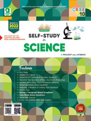 EVERGREEN CBSE SELF-STUDY IN SCIENCE CLASS 10th FOR 2022(Paperback, Evergreen)