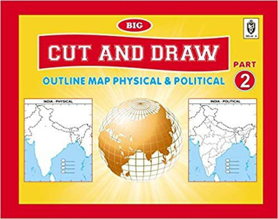Dream Stationary 100 CUT AND DRAW BIG BOOK OF OUTLINE PRACTICE MapsCE MAPS (100 ASSORTED MAPS) CONTAINS INDIA MAP, WORLD MAP AND CONTINENTS MAP(soft cover, Indian book House)