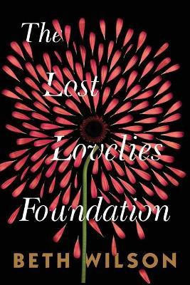 The Lost Lovelies Foundation 2020(English, Paperback, Wilson Beth)