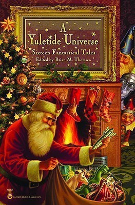 A Yuletide Universe(English, Paperback, Thomsen Brian M)