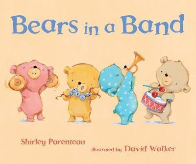 Bears in a Band(English, Hardcover, Parenteau Shirley)