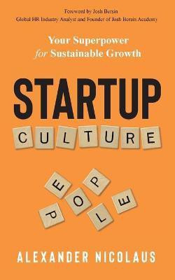Startup Culture(English, Paperback, Nicolaus Alexander)