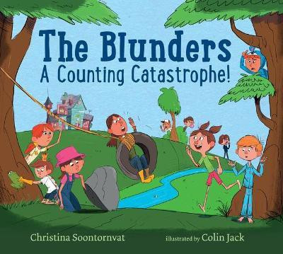 The Blunders: A Counting Catastrophe!(English, Hardcover, Soontornvat Christina)