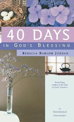40 Days in God's Blessing(English, Hardcover, Jordan Rebecca)