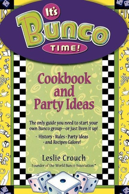 It's Bunco Time!(English, Paperback, Crouch Leslie)