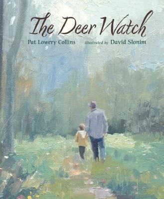 The Deer Watch(English, Hardcover, Collins Pat Lowery)