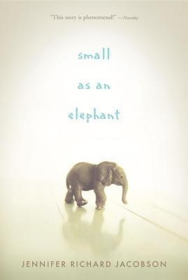 Small as an Elephant(English, Paperback, Jacobson Jennifer Richard)