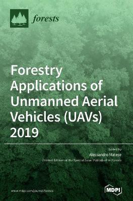 Forestry Applications of Unmanned Aerial Vehicles (UAVs) 2019(English, Hardcover, unknown)