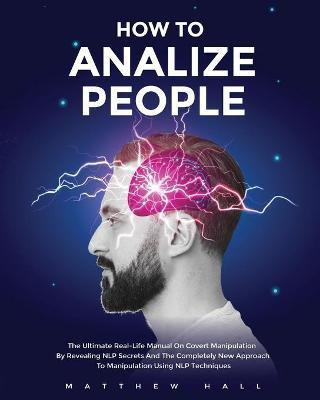 How to Analyze People(English, Paperback, Hall Matthew)