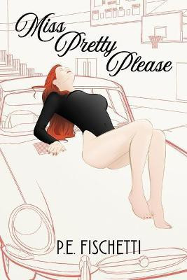 Miss Pretty Please(English, Paperback, Fischetti P E)