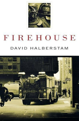 Firehouse(English, Hardcover, Halberstam David)