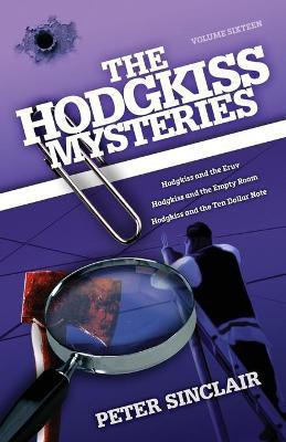 The Hodgkiss Mysteries(English, Paperback, Sinclair Peter)
