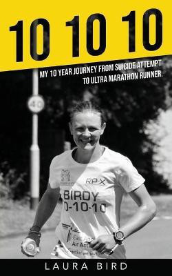 10 10 10(English, Paperback, Bird Laura)
