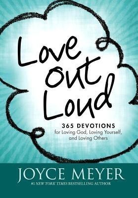 Love Out Loud(English, Paperback, Meyer Joyce)