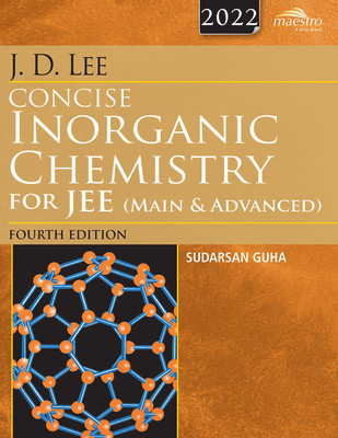 J. D. Lee Concise Inorganic Chemistry for JEE (Main and Advanced)(Paperback, Sudarsan Guha)