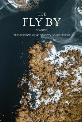 The Fly By(English, Paperback, More Than a Calling)