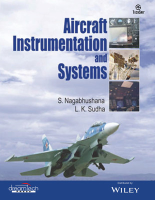 Aircraft Instrumentation and Systems(Paperback, S. Nagabhushana, L. K. Sudha)