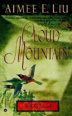 Cloud Mountain(English, Paperback, Liu Aimee)