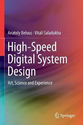 High-Speed Digital System Design(English, Paperback, Belous Anatoly)