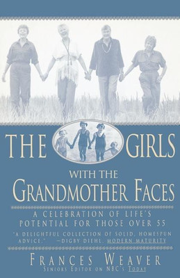Girls with Grandmother Faces(English, Paperback, Weaver Frances)