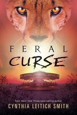 Feral Curse(English, Hardcover, Smith Cynthia Leitich)