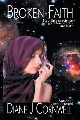 Broken Faith(English, Paperback, Cornwell Diane J)