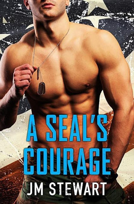 A SEAL's Courage(English, Paperback, Stewart JM)