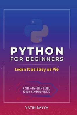 Python for Beginners(English, Paperback, Bayya Yatin)