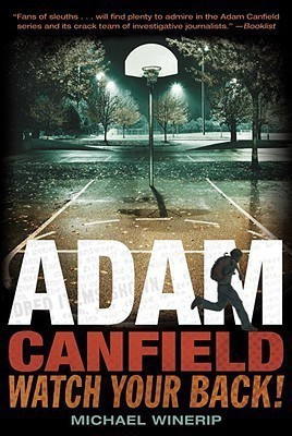 Adam Canfield, Watch Your Back!(English, Paperback, Winerip Michael)